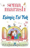 Eşimin Eşi Yok
