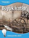 Büyük İcatlar & Araştır - Keşfet - Öğren