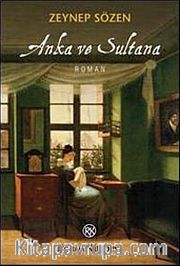 Anka ve Sultana