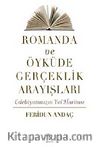 Romanda ve Öyküde Gerçeklik Arayışları
