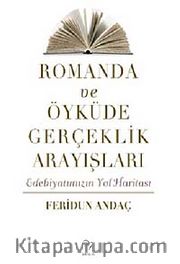 Romanda ve Öyküde Gerçeklik Arayışları