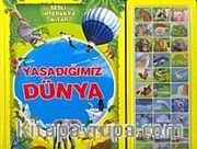 Yaşadığımız Dünya / Sesli Kitap