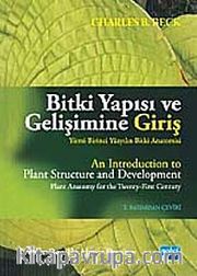 Bitki Yapısı ve Gelişimine Giriş <br /> Yirmi Birinci Yüzyılın Bitki Anatomisi