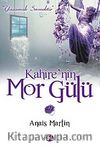 Kahire'nin Mor Gülü