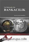 Yeni Başlaynlar İçin Bankacılık