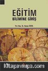 Eğitim Bilimine Giriş / Kenan Özdil