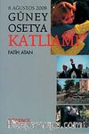 Güney Osetya Katliamı