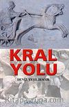 Kral Yolu