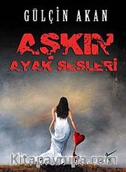 Aşkın Ayak Sesleri