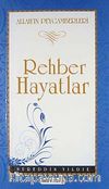 Rehber Hayatlar / Allah'ın Peygamberleri