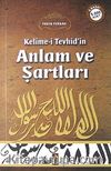 Kelime-i Tevhid'in Anlam ve Şartları