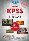 2012 KPSS Genel Kültür Anayasa 33 Deneme