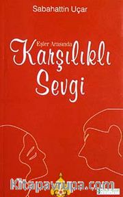 Eşler Arasında Karşılıklı Sevgi