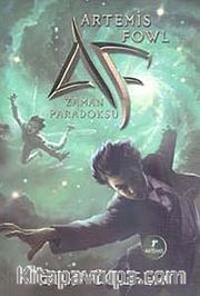 Artemis Fowl / Zaman Paradoksu