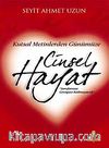 Kutsal Metinlerden Günümüze Cinsel Hayat