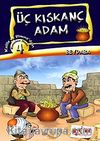 Üç Kıskanç Adam