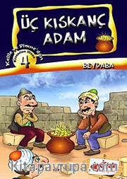 Üç Kıskanç Adam
