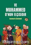 Ve Muhammed O'nun Elçisidir