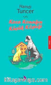 Koca Konağın Küçük Köpeği