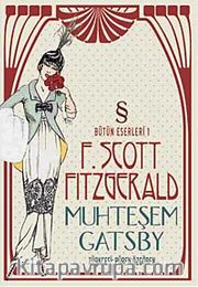 Muhteşem Gatsby / Bütün Eserleri 1