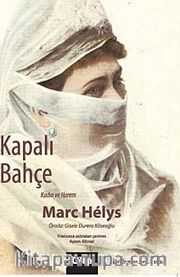 Kapalı Bahçe <br /> Kadın ve Harem