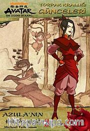 Avatar - Azula'nın Hikayesi / Toprak Krallığı Günceleri