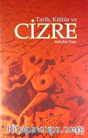 Tarih, Kültür ve Cizre