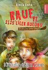 Geçmişten Gelen Şövalye / Rauf ve 2125'liler Kulübü