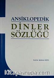 Ansiklopedik Dinler Sözlüğü