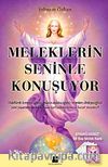 Meleklerin Seninle Konuşuyor