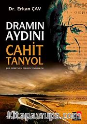Dramın Aydını Cahit Tanyol