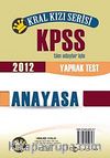 2012 KPSS Kral Kızı Anayasa Yaprak Test
