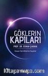 Göklerin Kapıları & Uzayın Derinliklerine Seyahat