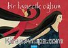 Bir Tanecik Oğlum