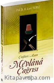 Çağları Aşan Mevlana Çağrısı