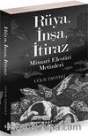 Rüya, İnşa, İtiraz & Mimari Eleştiri Metinleri