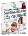 Davranışlara Söz Geçirmek & Sözsüz Disiplin