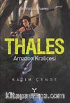 Thales - Amazon Kraliçesi