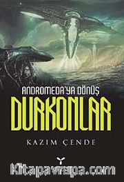 Andromeda'ya Dönüş Durkonlar