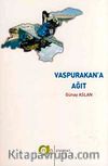 Vaspurakan'a Ağıt
