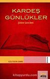 Kardeş Günlükler & Şiirlere Sarın Beni