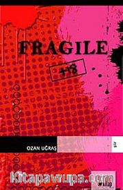 Fragile
