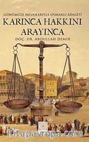 Karınca Hakkını Arayınca