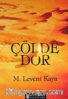 Çölde Dor
