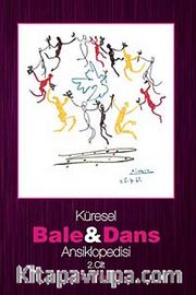 Küresel Bale ve Dans Ansiklopedisi  2. Cilt