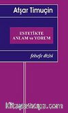 Estetikte Anlam ve Yorum