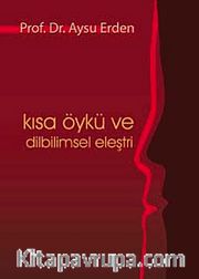 Kısa Öykü ve Dilbilimsel Eleştiri