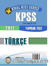 2012 KPSS Kral Kızı Serisi Türkçe Yaprak Test