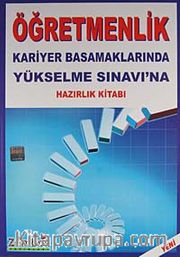 Öğretmenlik <br /> Kariyer Basamaklarında Yükselme Sınavına Hazırlık Kitabı