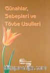 Günahlar Sebepleri ve Tövbe Usulleri